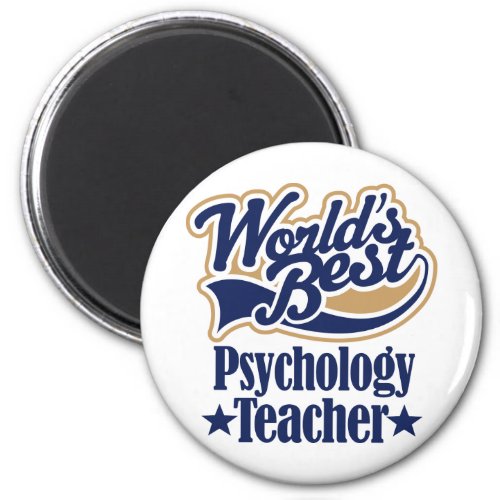 Psychology Teacher Gift For Magnet