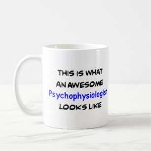 psychophysiologist, awesome coffee mug