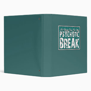 Psychotic and Mental Health Humor Binder