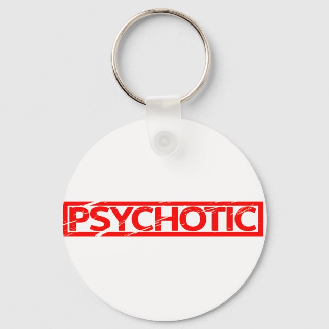 Psychotic Stamp Keychain (Front)