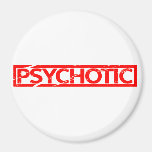 Psychotic Stamp Magnet