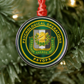 PSYOPS Psychological Operations  Metal Ornament