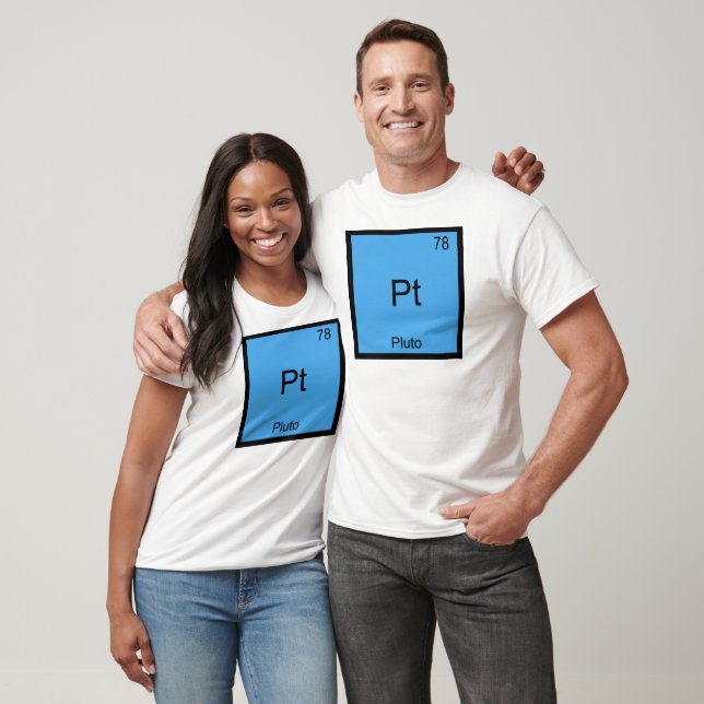 Pt - Pluto Funny Chemistry Element Symbol T-Shirt (Unisex)