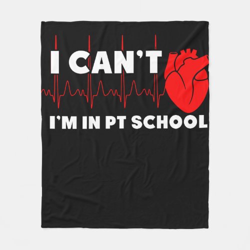Pt School Physical Therapy Students Funny Fleece Blanket