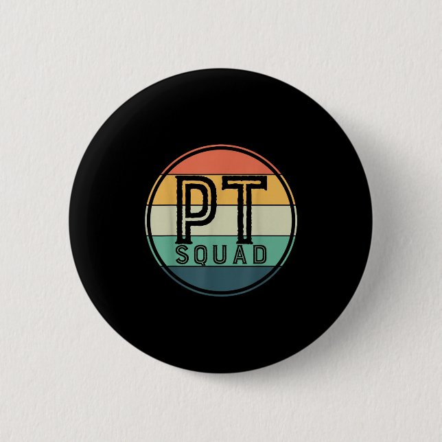 Pt Squad Retro Physical Therapy  Button (Front)