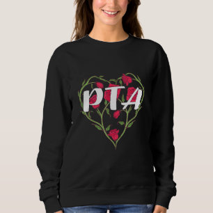 PTA Heart Rose Physical Therapist Assistant Sweatshirt