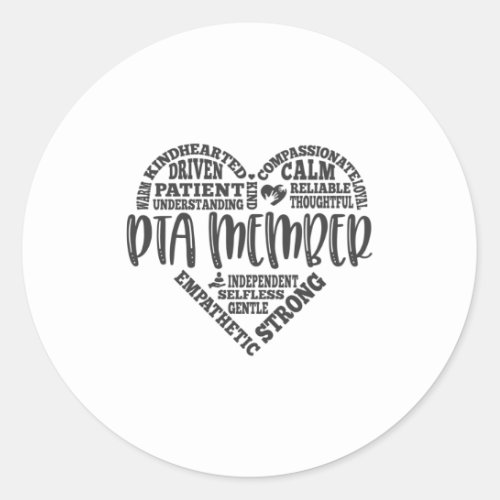 PTA member parent teacher association Classic Round Sticker