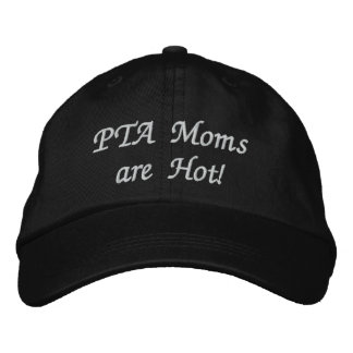 PTA Moms are Hot! Embroidered Baseball Hat