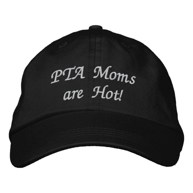 PTA Moms are Hot! Embroidered Baseball Hat (Front)