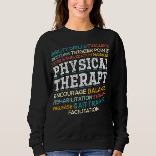 Pta Physical Therapist Physiotherapy Physical Ther Sweatshirt