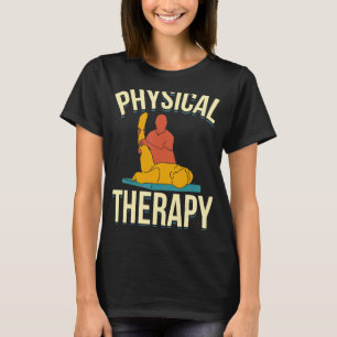 Pta Physical Therapist Pt Exercise Physical Therap T-Shirt