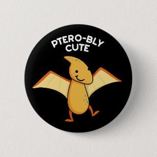 Pterobly Cute Funny Pterodactyl Pun Dark BG Button