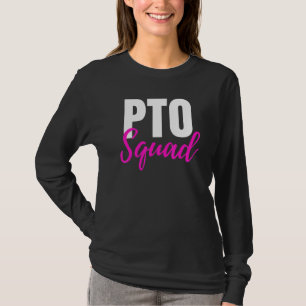 Pto Squad Parent Teacher Organization Ideas T-Shirt