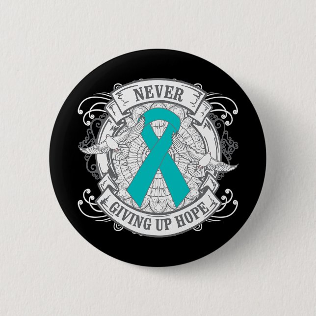 PTSD Never Giving Up Hope Button (Front)