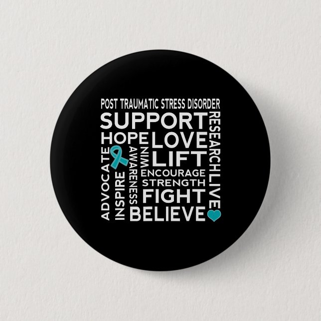 Ptsd Post Traumatic Stress Disorder Awareness 2  Button (Front)