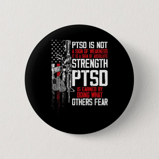 Ptsd Post-traumatic Stress Disorder Strength Aware Button (Front)
