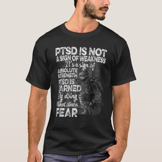 PTSD Post traumatic Stress Disorder Strength Aware T-Shirt (Front)