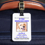 PTSD Service Dog Photo ID Badge Luggage Tag<br><div class="desc">PTSD Service Dog - Easily identify your dog as a working service dog, while keeping your dog focused and cut down on distractions while working with one of these k9 service dog id badges. Although not required, a Service Dog ID badge gives you and your service dog peace of mind...</div>