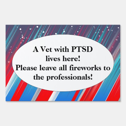 PTSD Support For Veterans Yard Sign