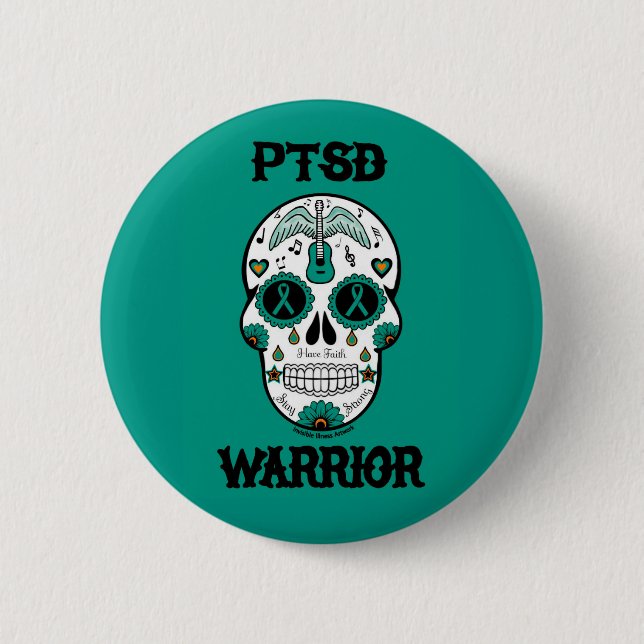 PTSD WARRIOR sugar skull Pinback Button (Front)