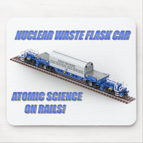 PTW British Nuclear Waste Flask Car T-Shirt Mouse Pad