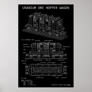 PTW Uranium Ore Hopper Train Wagon "Blueprint" Poster