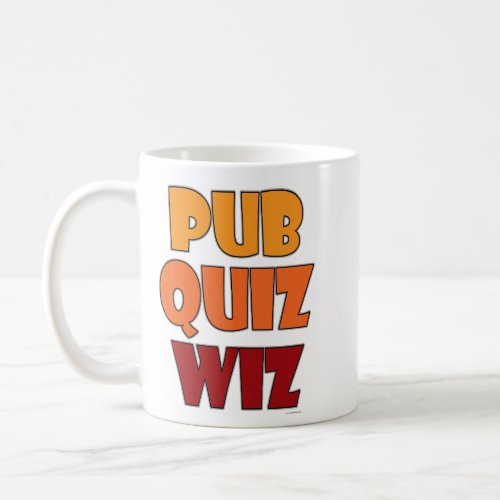 Pub Quiz Wiz Funny Trivia Challenge Design Coffee Mug