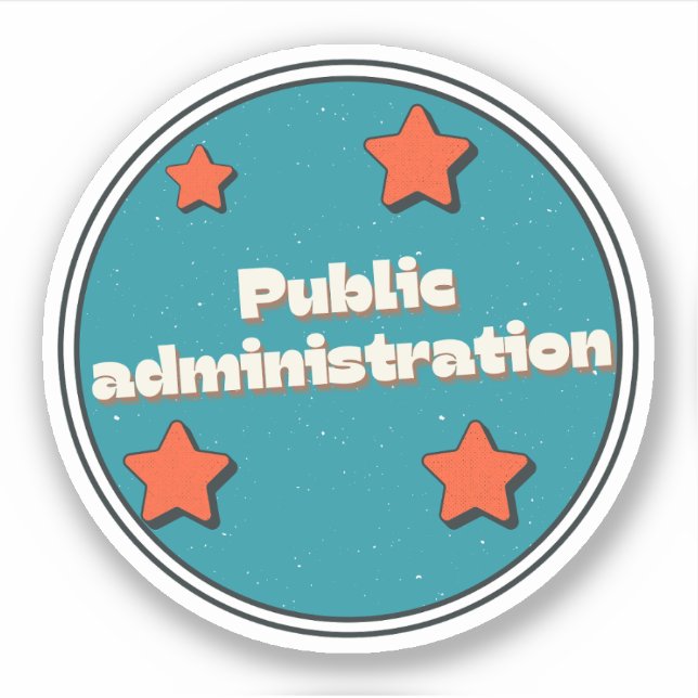 Public Administration Sticker (Front)