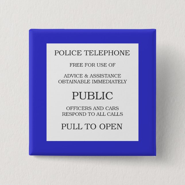 Public Call Box sign Pinback Button (Front)