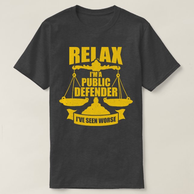 Public Defender Attorney Gift T-Shirt (Design Front)
