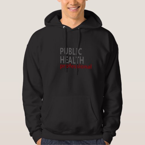 public health hoodie
