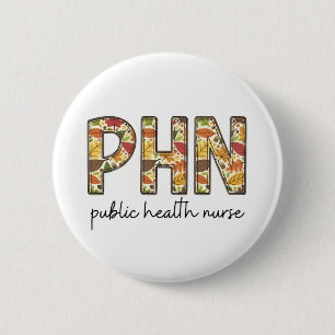 Public Health Nurse Sweatshirt PHN RN Shirt Cute N Button