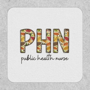 Public Health Nurse Sweatshirt PHN RN Shirt Cute N Patch