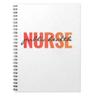 Public Health Nurse Typography Design Notebook