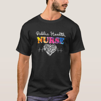 Public Health Nurse Watercol Love Heart Stethoscop T-Shirt