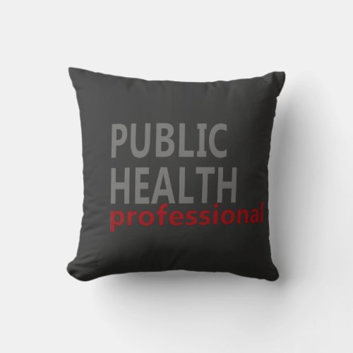 public health profession professional throw pillow