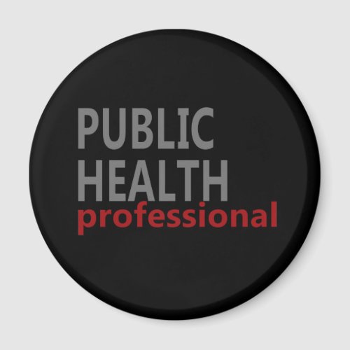 public health professional magnet