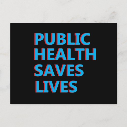 public health saves lives postcard