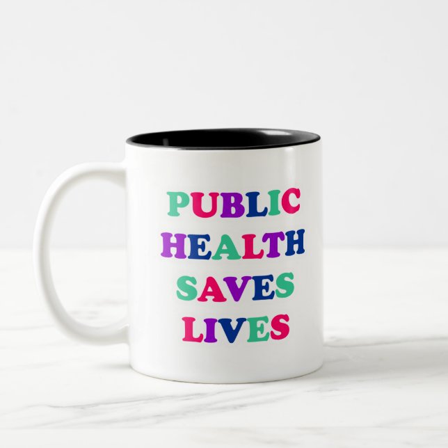 Public Health Saves Lives Two-Tone Coffee Mug (Left)