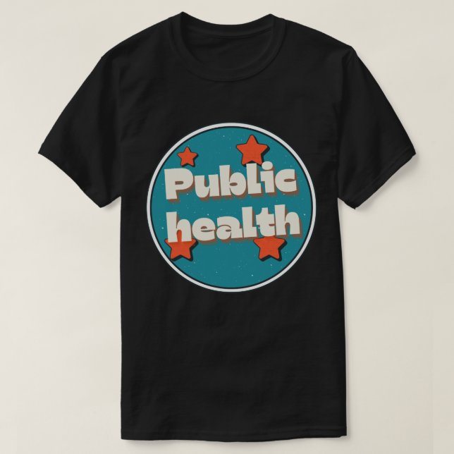 Public Health T-Shirt