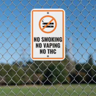 Public No Smoking No Vaping No Thc Durable Metal Sign