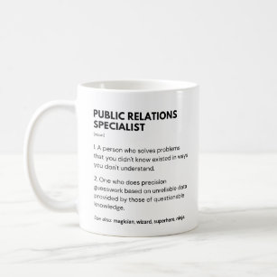 Public Relations Specialist Worker Definition Coffee Mug