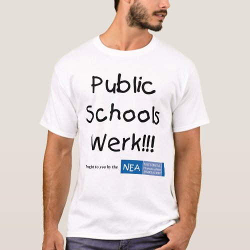 Public Schools Werk T_Shirt