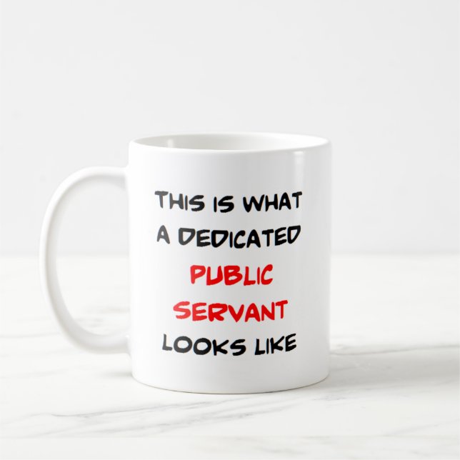public servant, awesome coffee mug (Left)