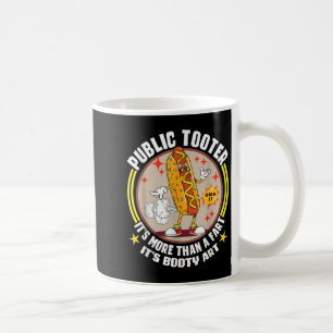 Public Tooter Funny Hotdog Fart Joke Booty Art Hum Coffee Mug