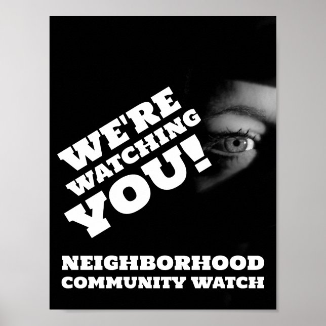 Public View, Neighborhood Watch Warning Poster (Front)