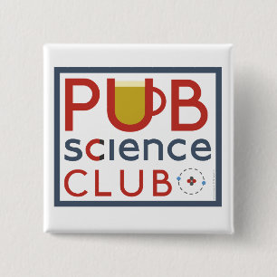 PubScienceClub Badge Pinback Button