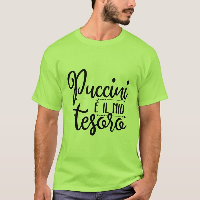Puccini è il mio tesoro coffee mug T-Shirt (Front)