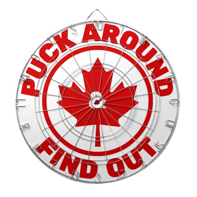 Puck Around & Find Out Canadian Maple Leaf Dart Board (Front)