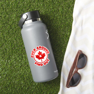 Puck Around & Find Out Canadian Maple Leaf Sticker